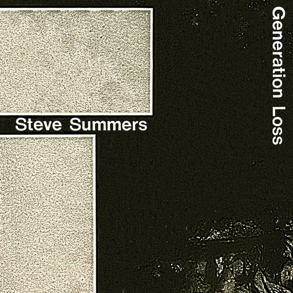 Steve Summers – Generation Loss [LIES169]